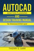 AutoCAD Aviation Planning and Design Training Manual book cover